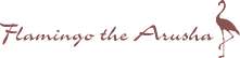 フラミンゴ ジ アルーシャ